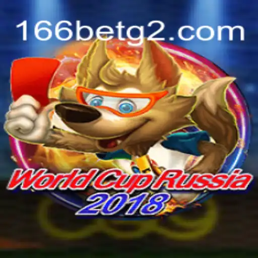 Descubra o Mundo do WorldCupRussia2018 com 166bet